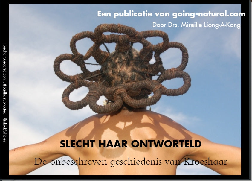 Slecht haar Ontworteld, over de geschiedenis van Kroeshaar